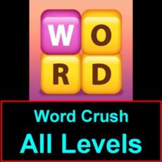 Word Crush Answers All Levels [3000+ in One Page] » Puzzle Game Master