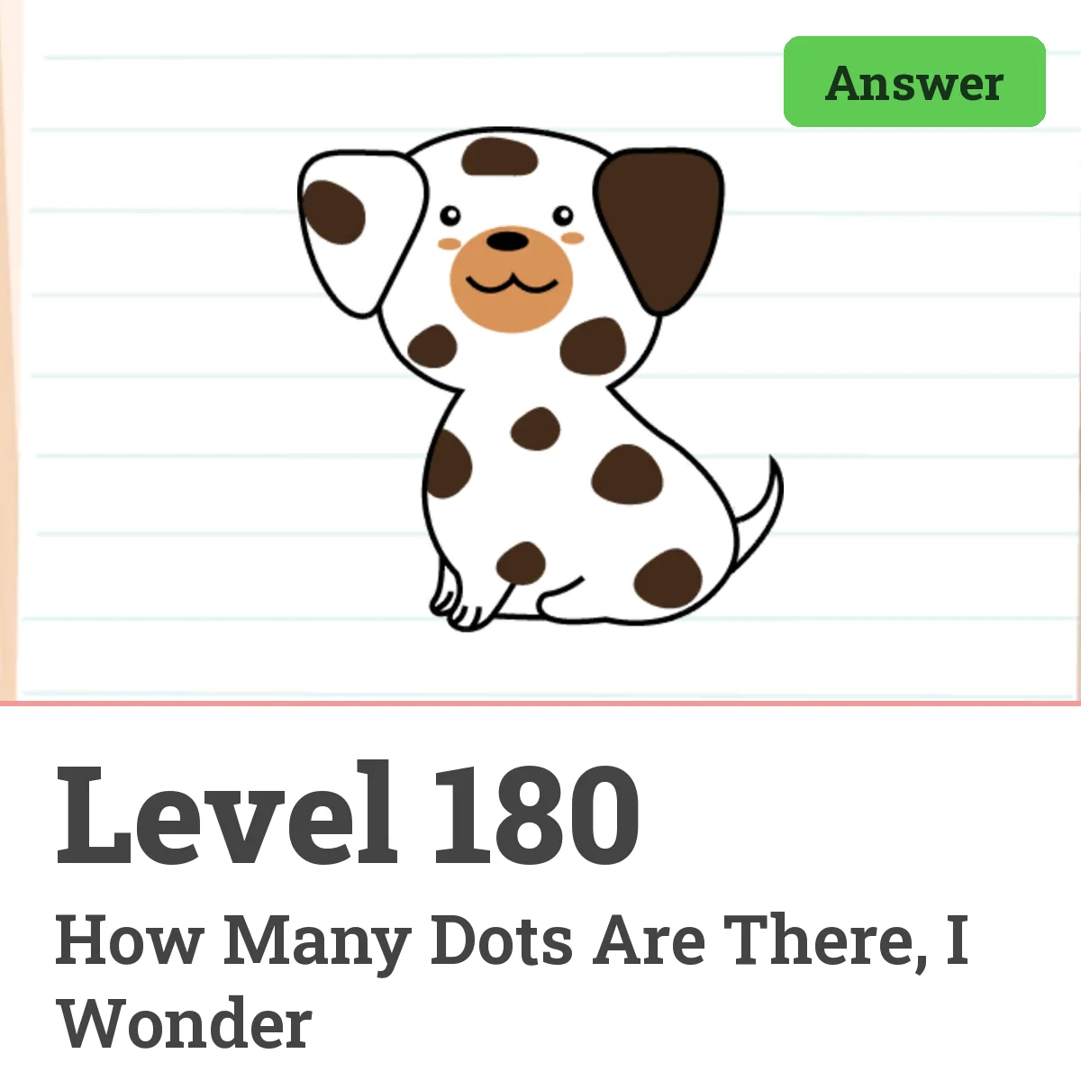 Brain Test: Tricky Puzzles Level 180 answer – How Many Dots Are There, I Wonder