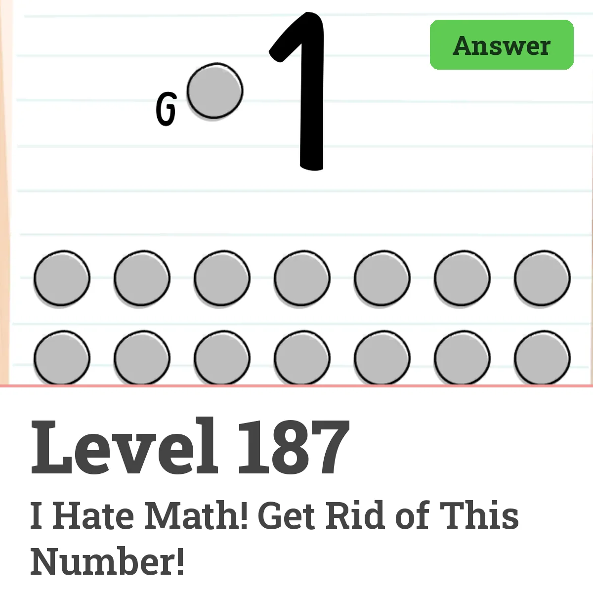 Brain Test: Tricky Puzzles Level 187 answer – I Hate Math! Get Rid of This Number!