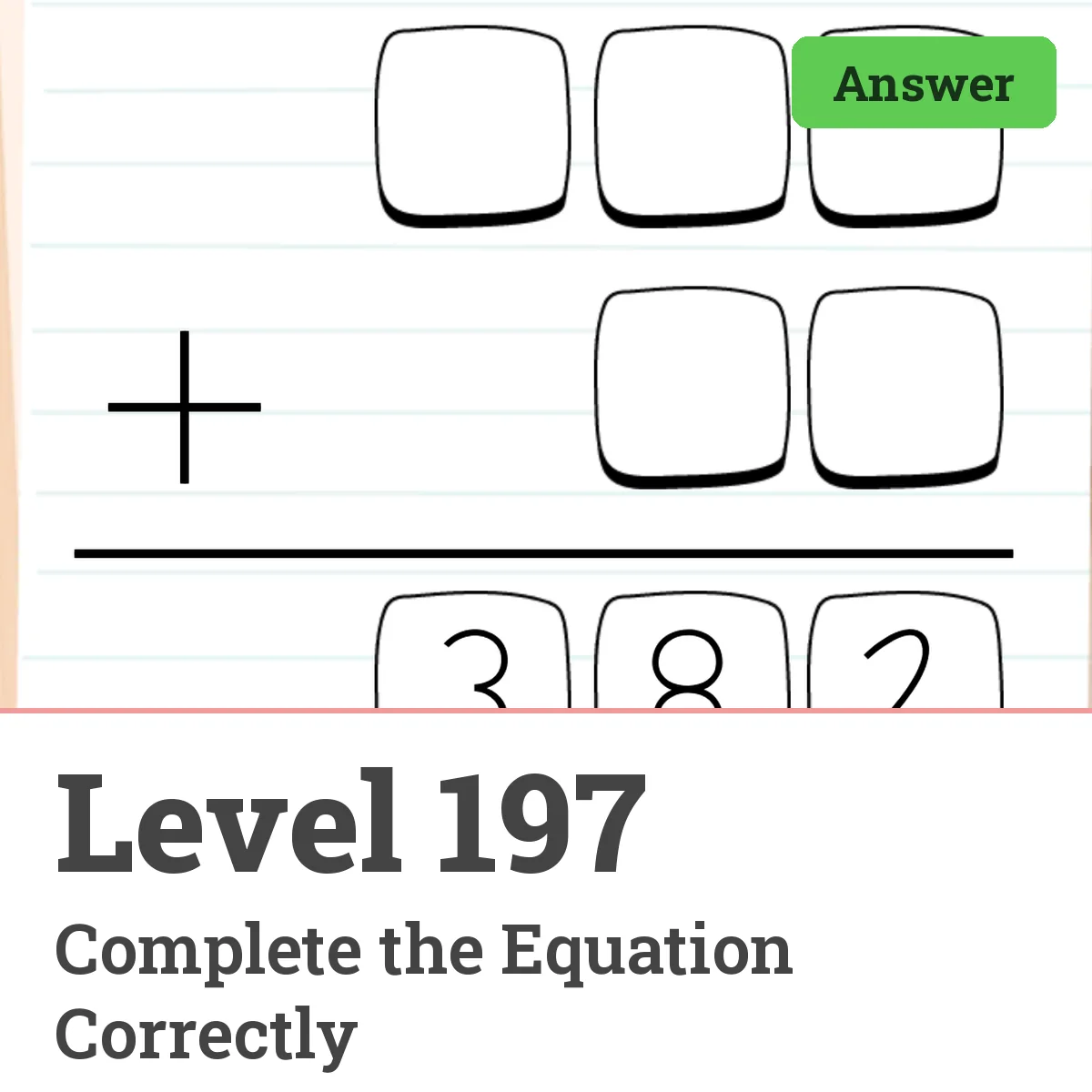 Brain Test: Tricky Puzzles Level 197 answer – Complete the Equation Correctly