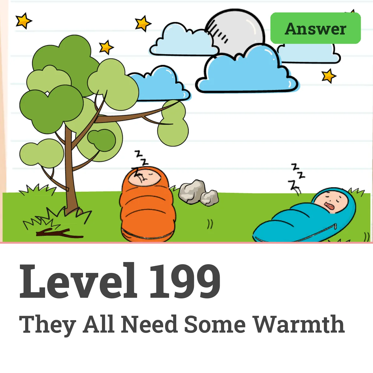 Brain Test: Tricky Puzzles Level 199 answer – They All Need Some Warmth