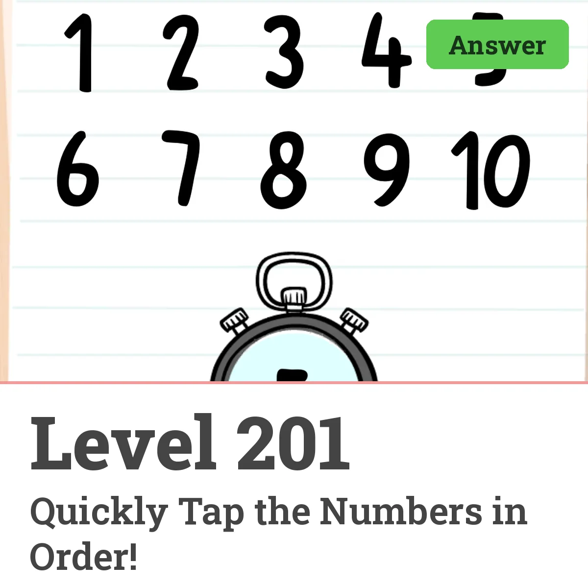 Brain Test: Tricky Puzzles Level 201 answer – Quickly Tap the Numbers in Order!
