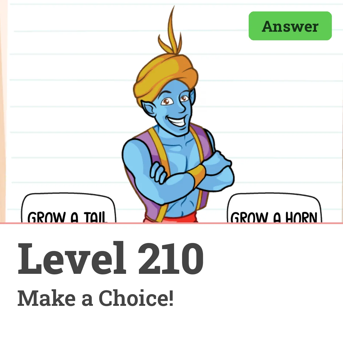 Brain Test: Tricky Puzzles Level 210 answer – Make a Choice!