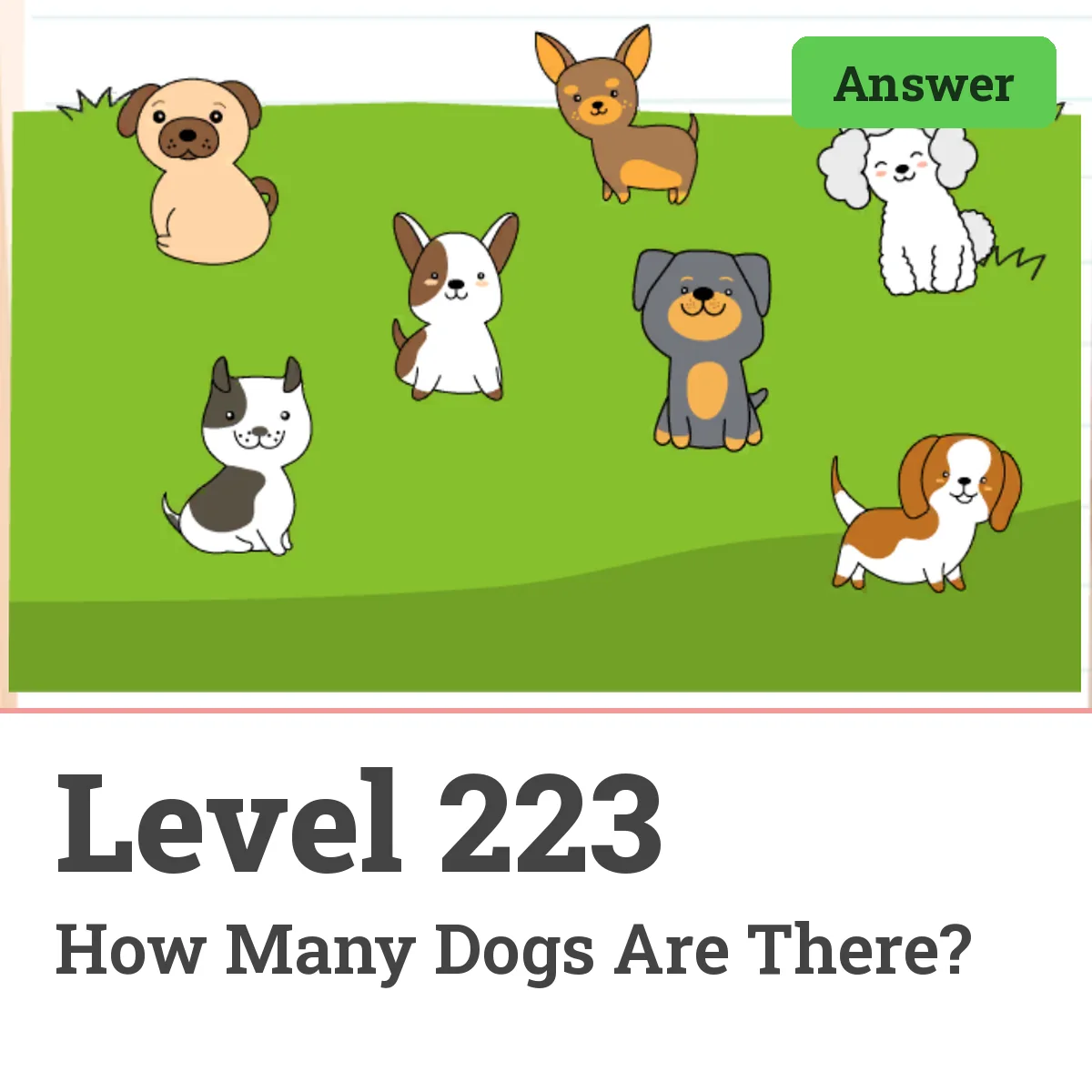 Brain Test: Tricky Puzzles Level 223 answer – How Many Dogs Are There?