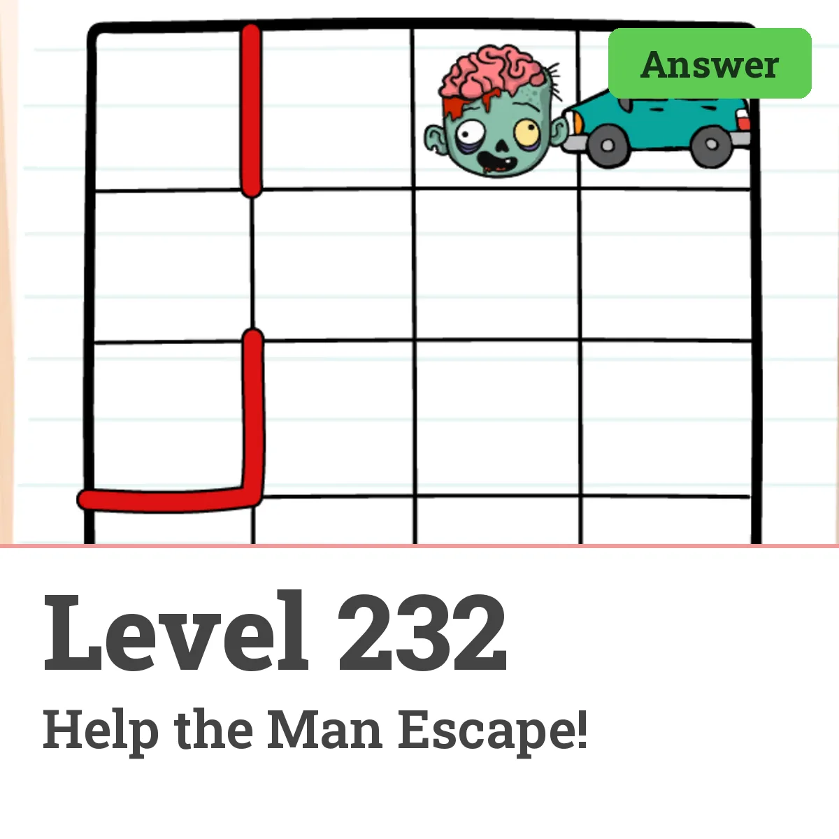 Brain Test: Tricky Puzzles Level 232 answer – Help the Man Escape!