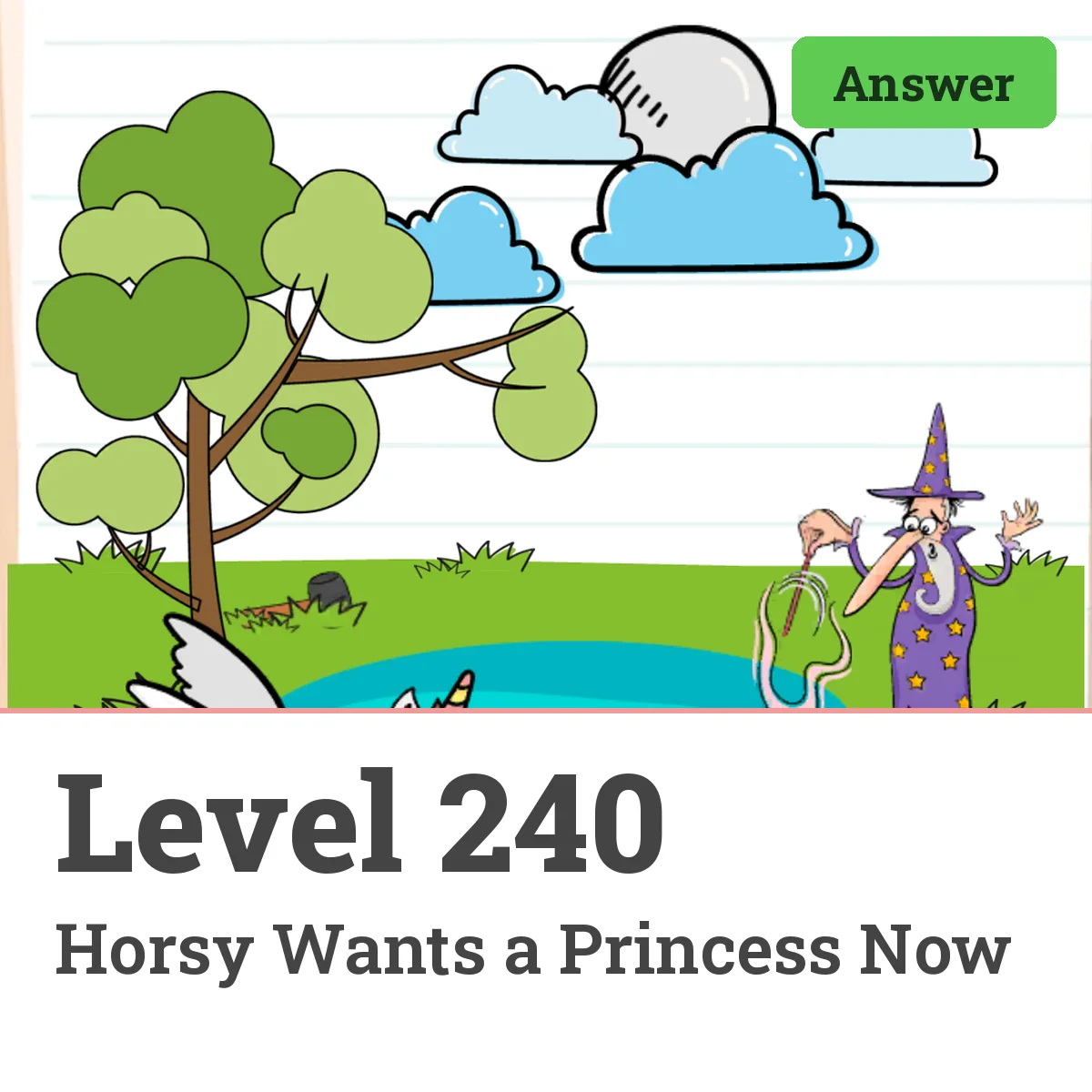 Brain Test: Tricky Puzzles Level 240 answer – Horsy Wants a Princess Now