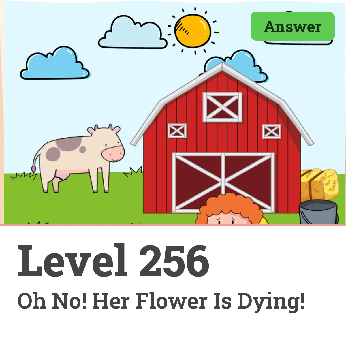 Brain Test: Tricky Puzzles Level 256 answer – Oh No! Her Flower Is Dying!
