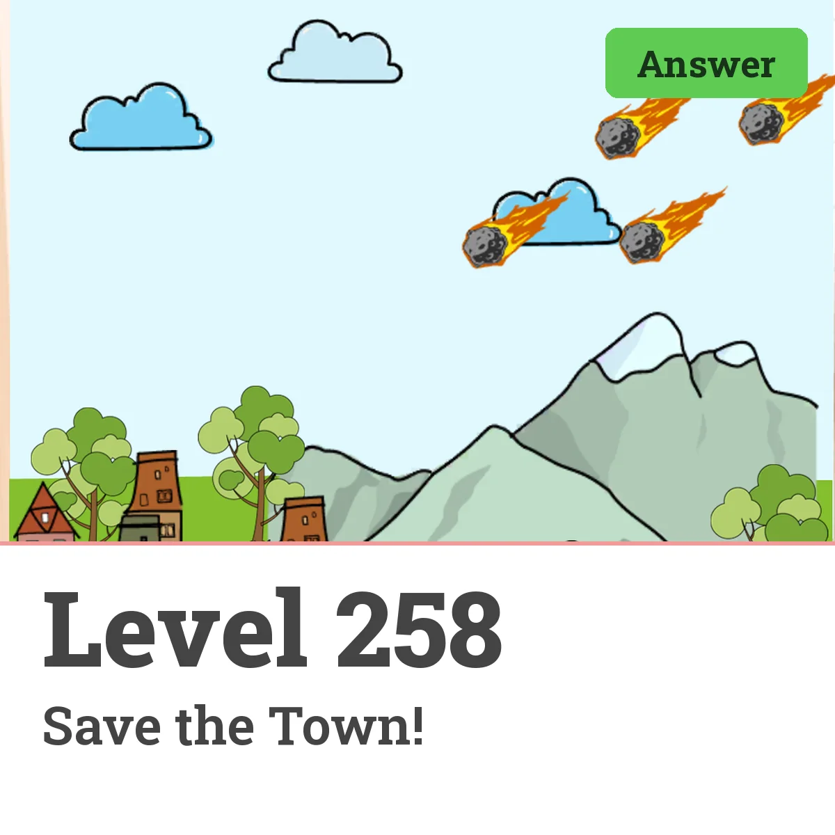 Brain Test: Tricky Puzzles Level 258 answer – Save the Town!