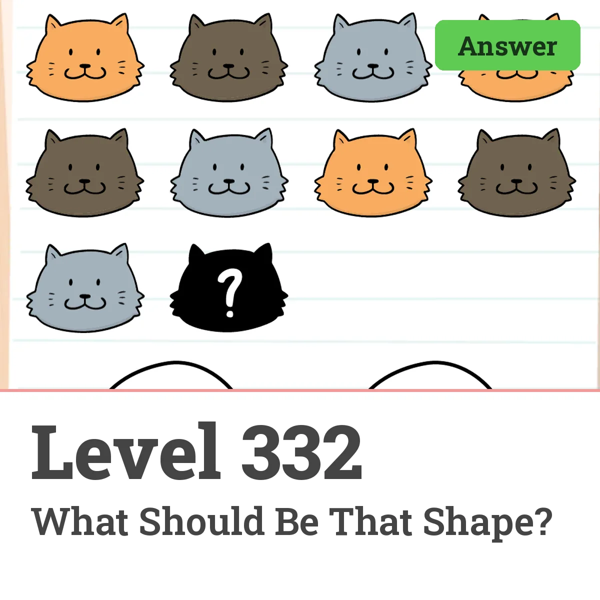 Brain Test: Tricky Puzzles Level 332 answer – What Should Be That Shape?