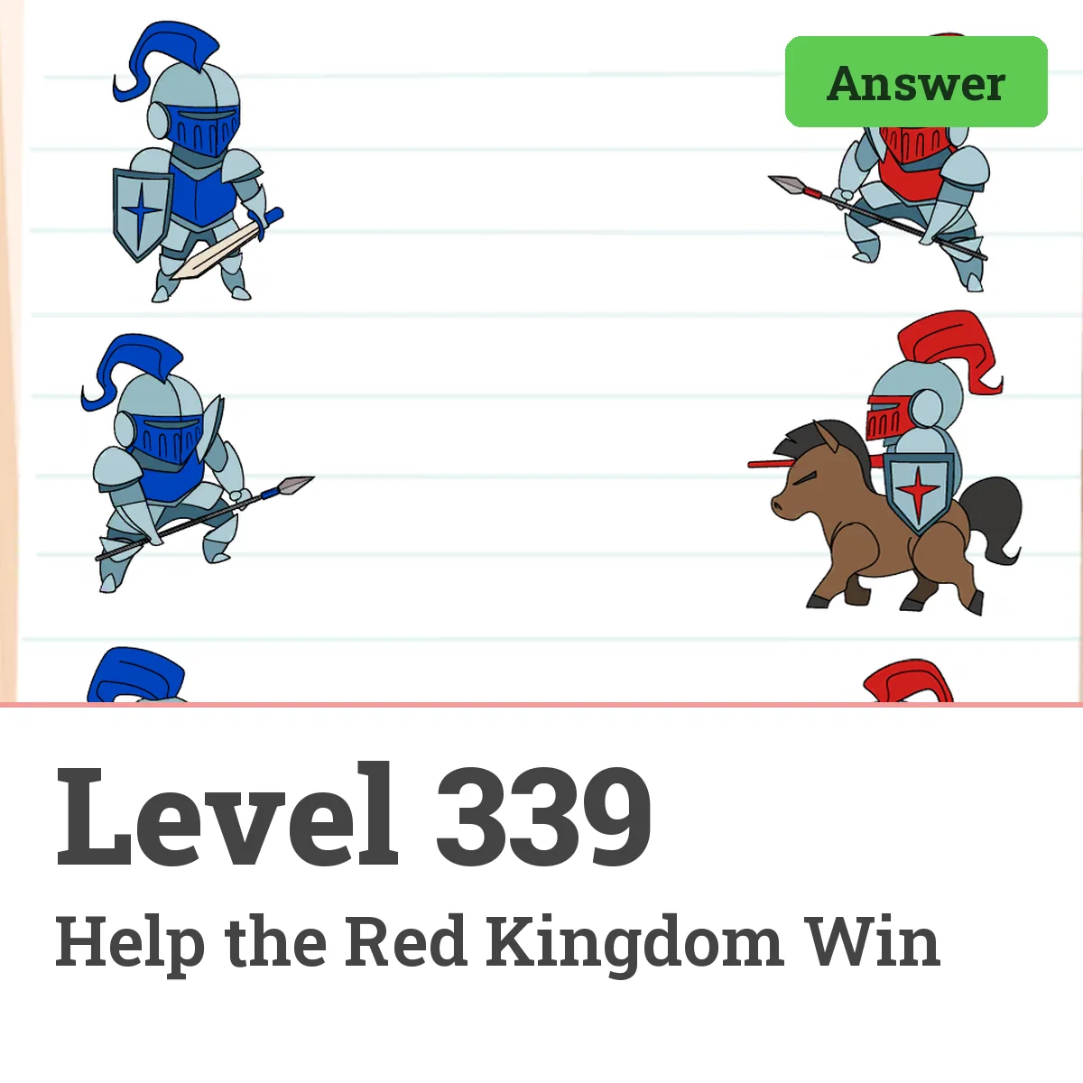 Brain Test: Tricky Puzzles Level 339 answer – Help the Red Kingdom Win
