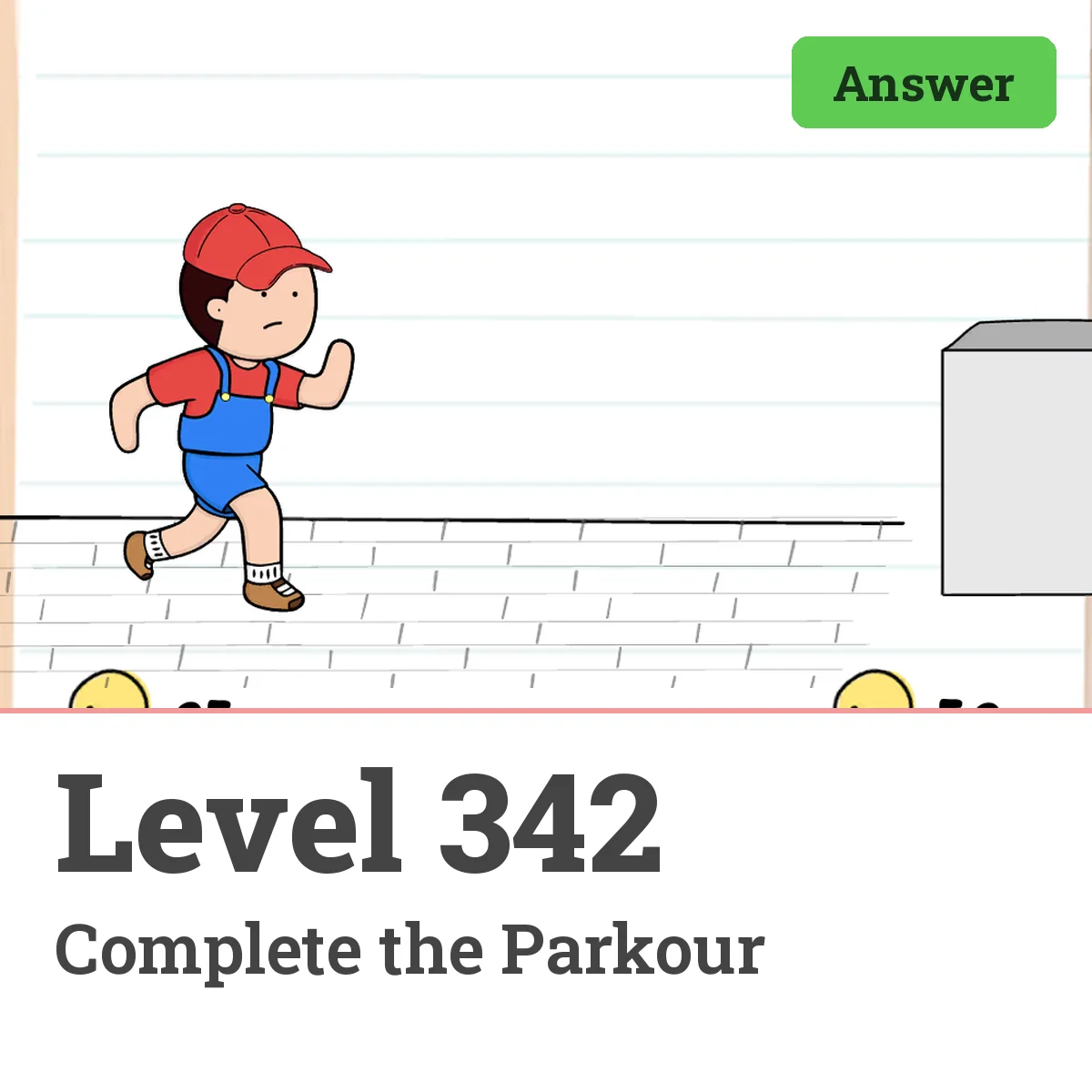 Brain Test: Tricky Puzzles Level 342 answer – Complete the Parkour