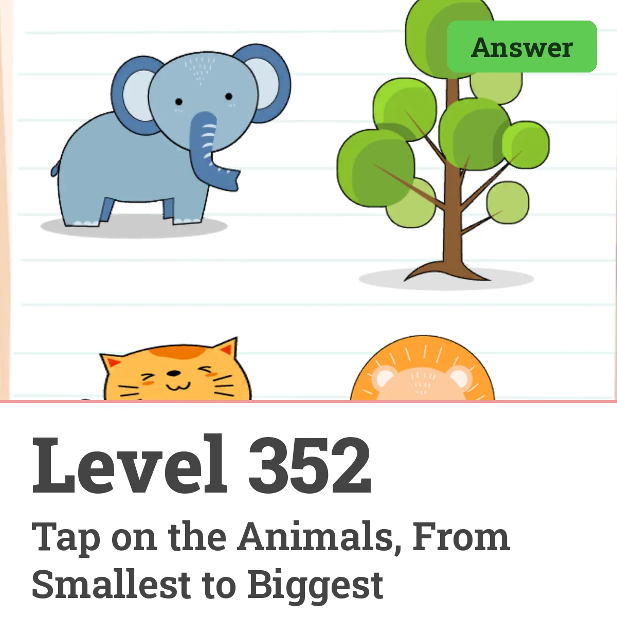 Brain Test: Tricky Puzzles Level 352 answer – Tap on the Animals, From Smallest to Biggest