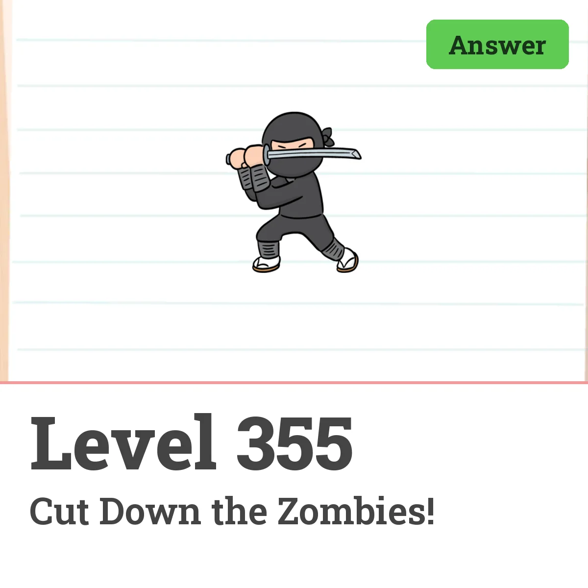 Brain Test: Tricky Puzzles Level 355 answer – Cut Down the Zombies!
