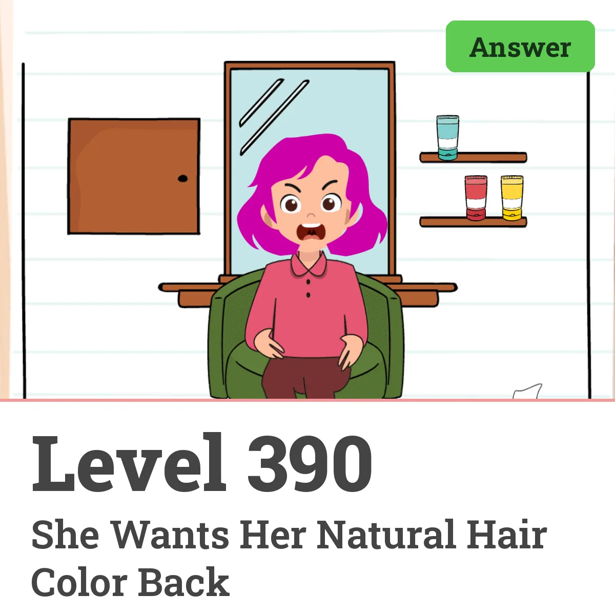 Brain Test: Tricky Puzzles Level 390 answer – She Wants Her Natural Hair Color Back