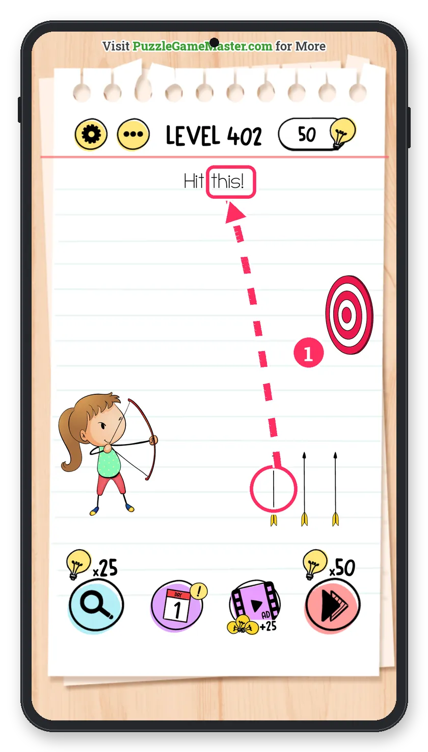 Brain Test: Tricky Puzzles Level 402 step 1: Aim at the word