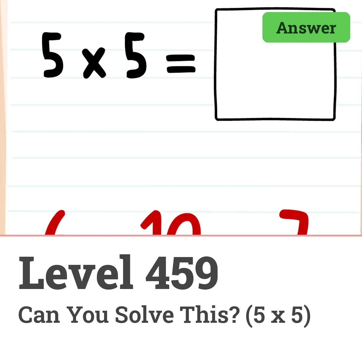 Brain Test: Tricky Puzzles Level 459 answer – Can You Solve This? (5 x 5)