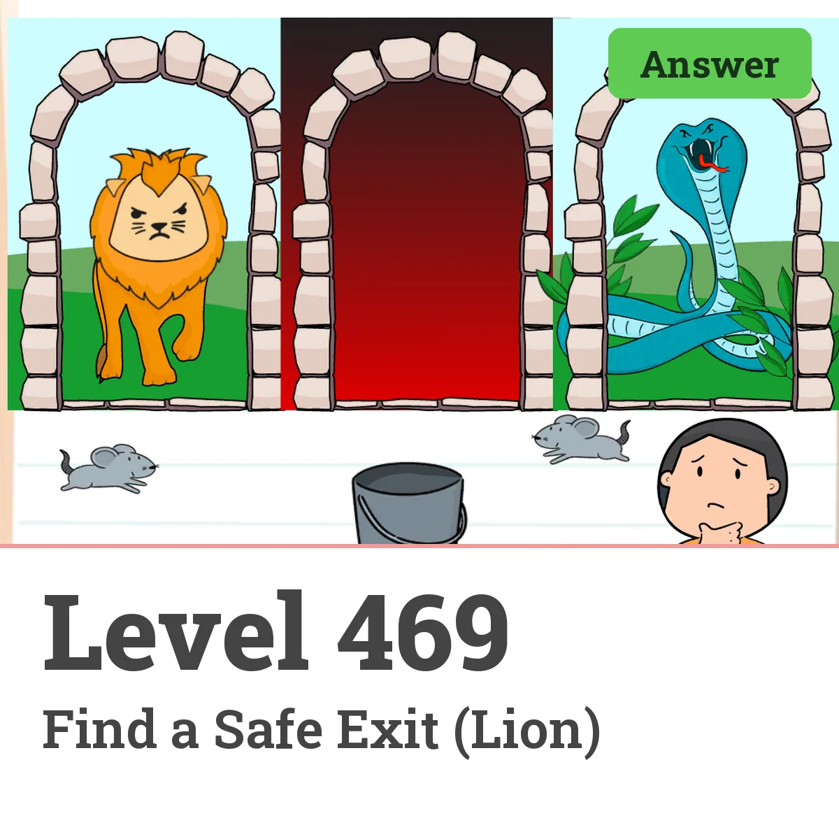 Brain Test: Tricky Puzzles Level 469 answer – Find a Safe Exit (Lion)