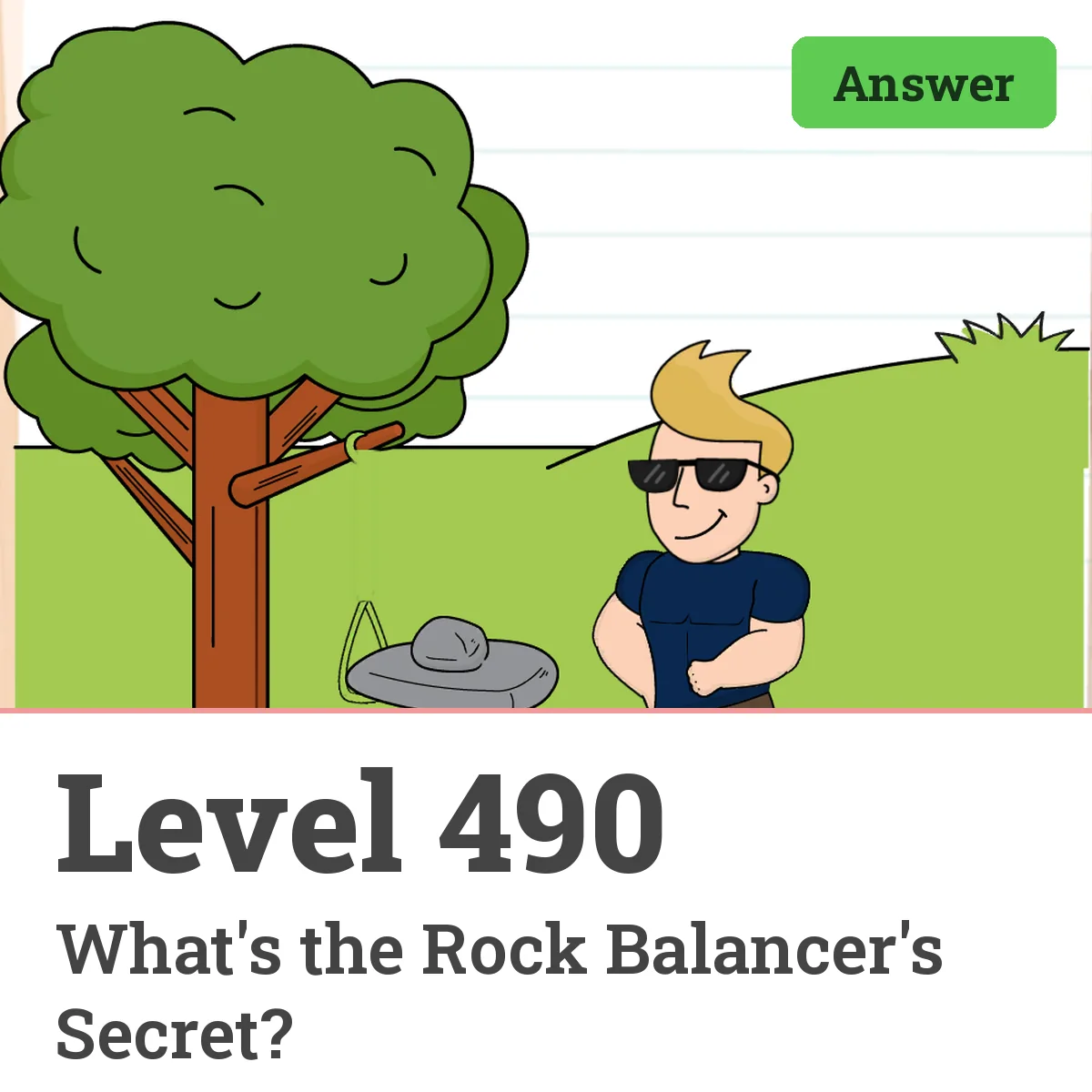 Brain Test: Tricky Puzzles Level 490 answer – What's the Rock Balancer's Secret?