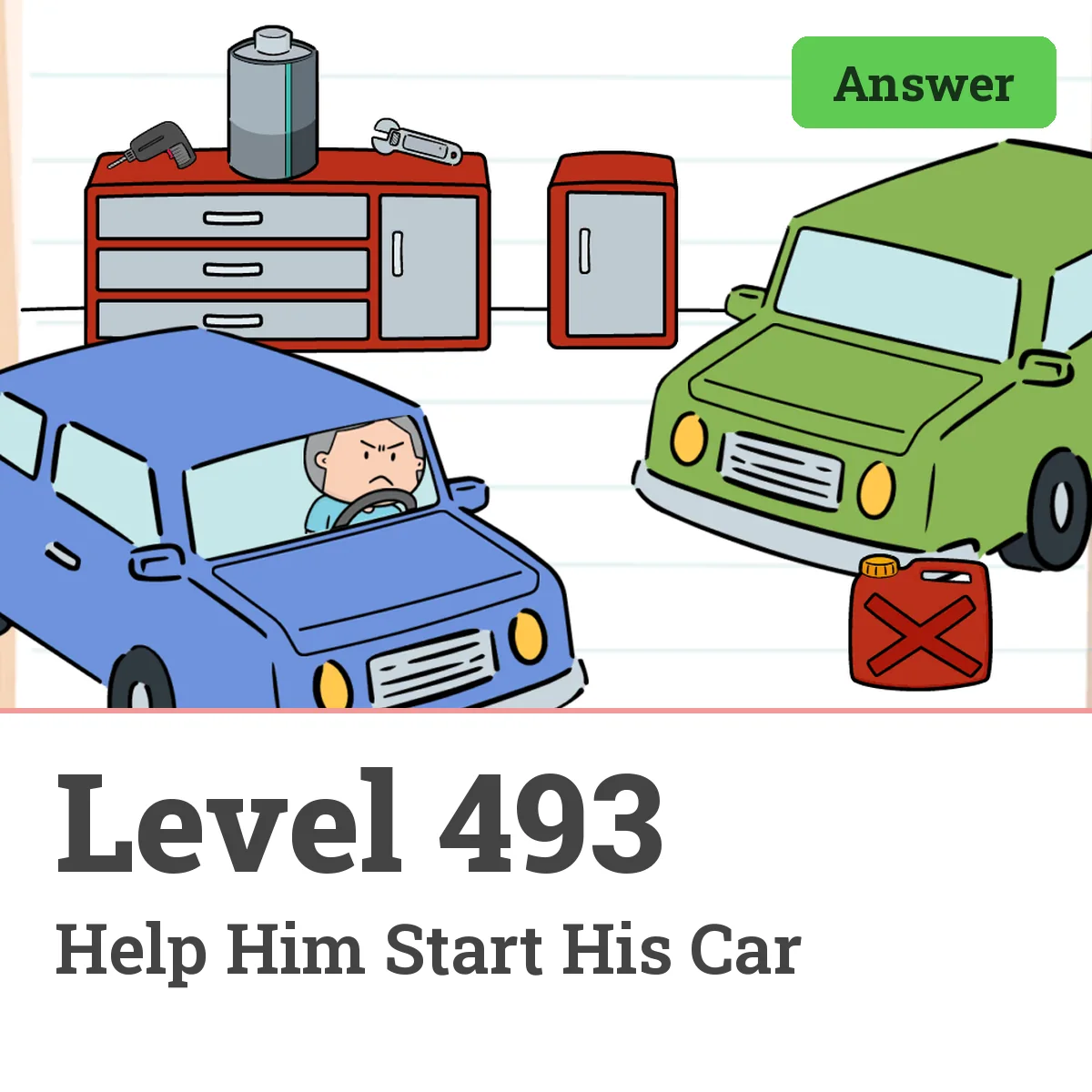 Brain Test: Tricky Puzzles Level 493 answer – Help Him Start His Car