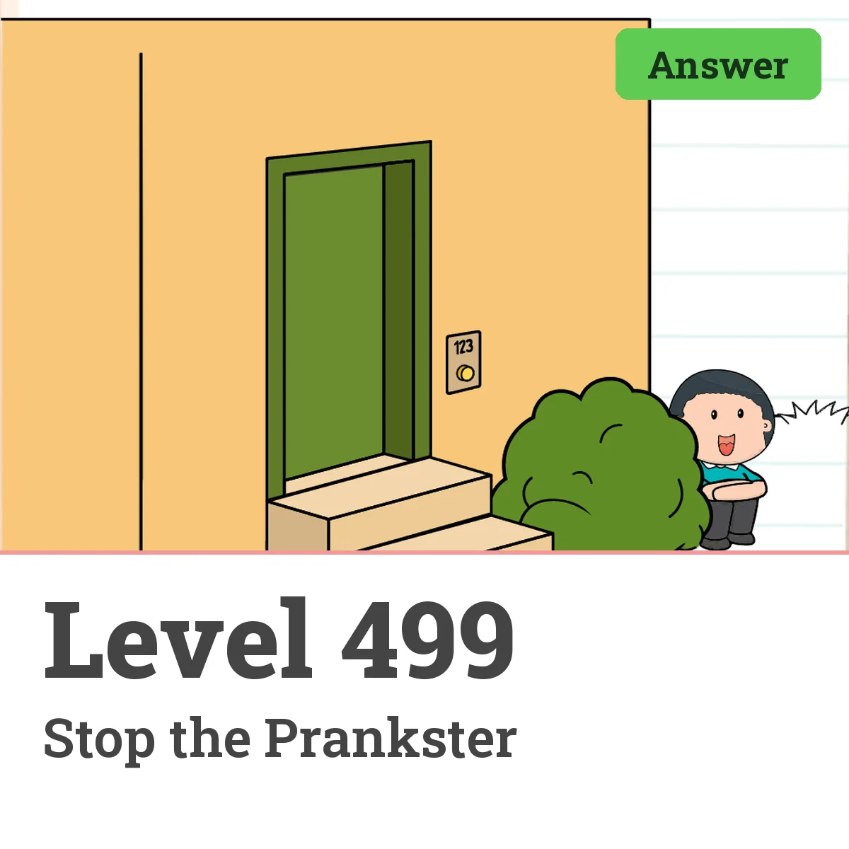 Brain Test: Tricky Puzzles Level 499 answer – Stop the Prankster