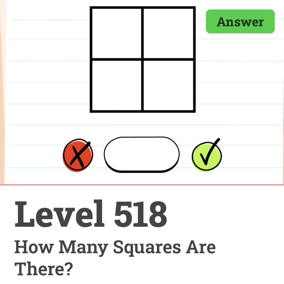 Brain Test: Tricky Puzzles Level 518 answer – How Many Squares Are There?