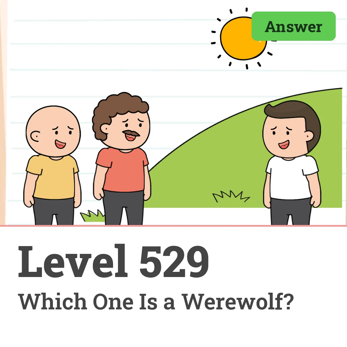 Brain Test: Tricky Puzzles Level 529 answer – Which One Is a Werewolf?
