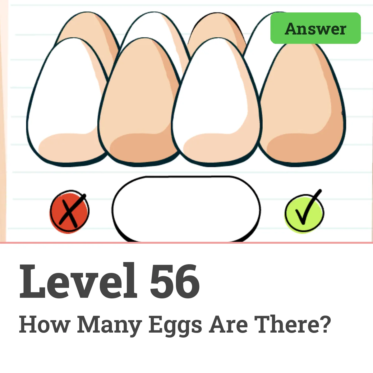 Brain Test: Tricky Puzzles Level 56 answer – How Many Eggs Are There?