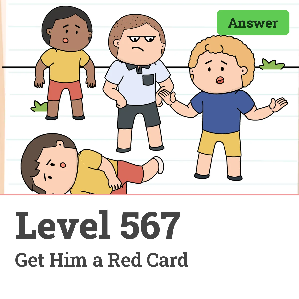 Brain Test: Tricky Puzzles Level 567 answer – Get Him a Red Card