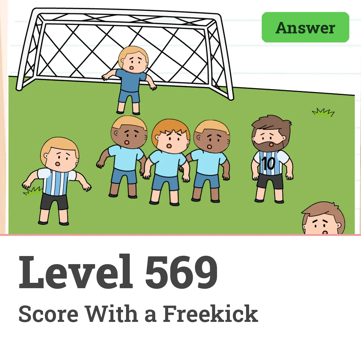 Brain Test: Tricky Puzzles Level 569 answer – Score With a Freekick