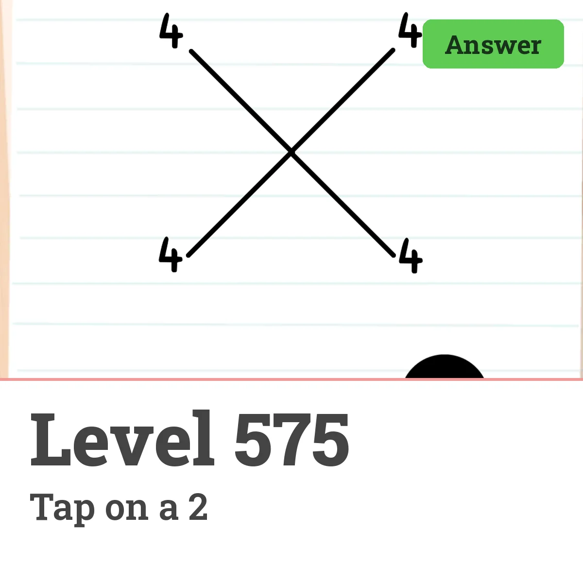 Brain Test: Tricky Puzzles Level 575 answer – Tap on a 2