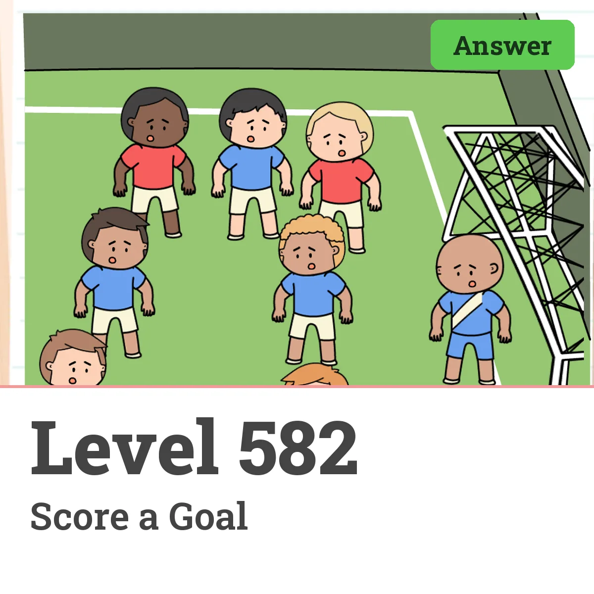 Brain Test: Tricky Puzzles Level 582 answer – Score a Goal