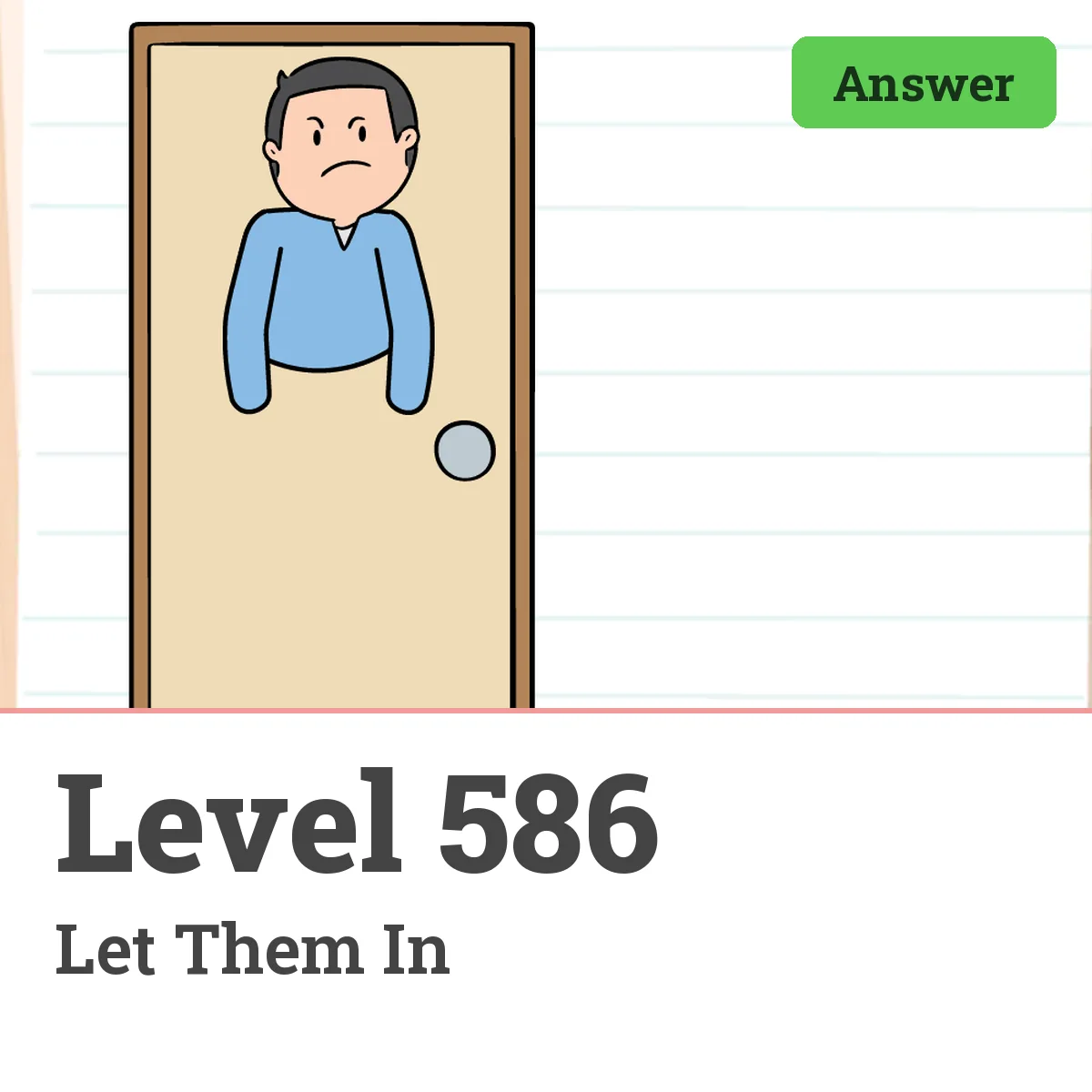 Brain Test: Tricky Puzzles Level 586 answer – Let Them In