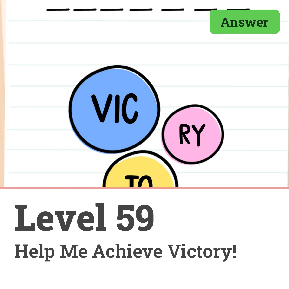 Brain Test: Tricky Puzzles Level 59 answer – Help Me Achieve Victory!