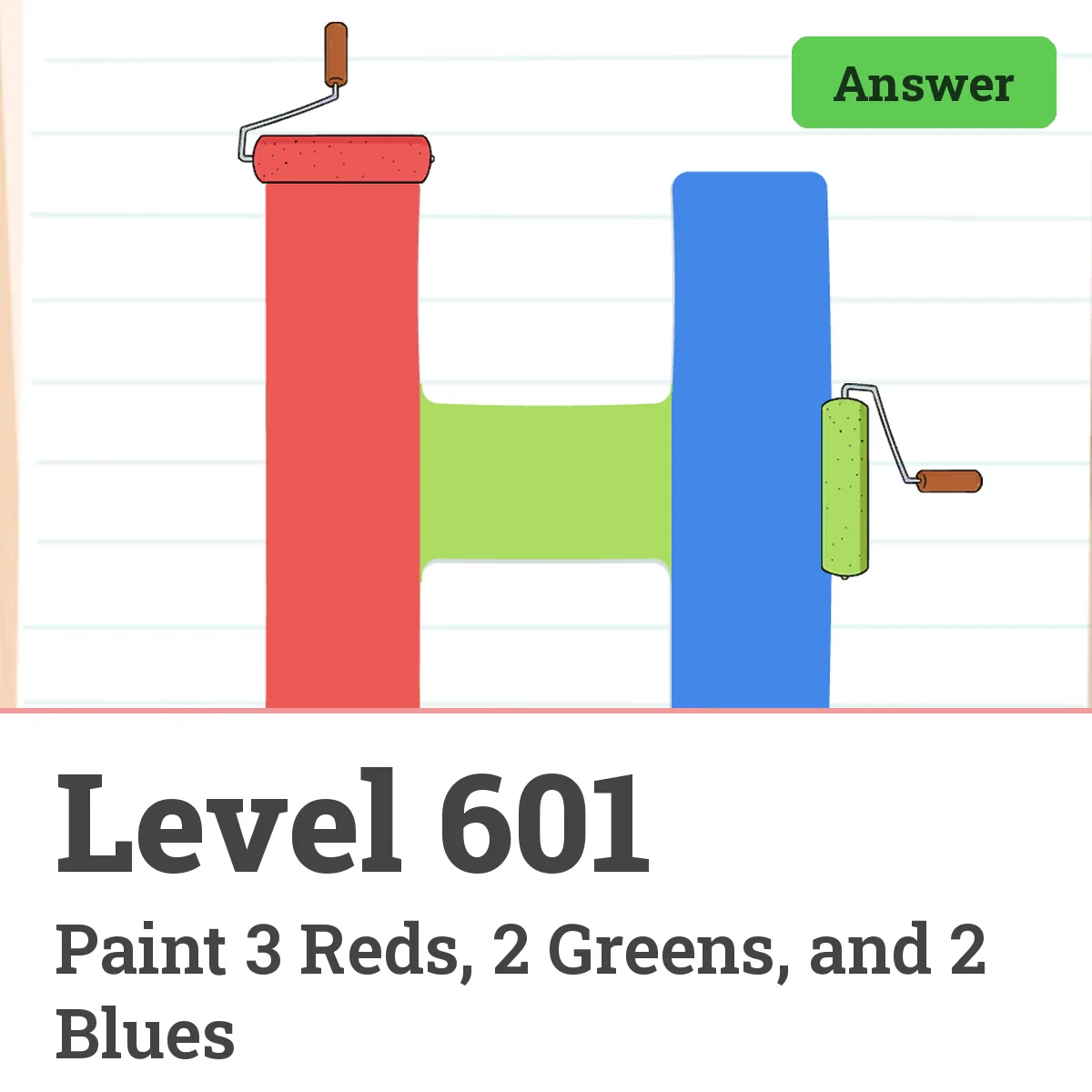 Brain Test: Tricky Puzzles Level 601 answer – Paint 3 Reds, 2 Greens, and 2 Blues