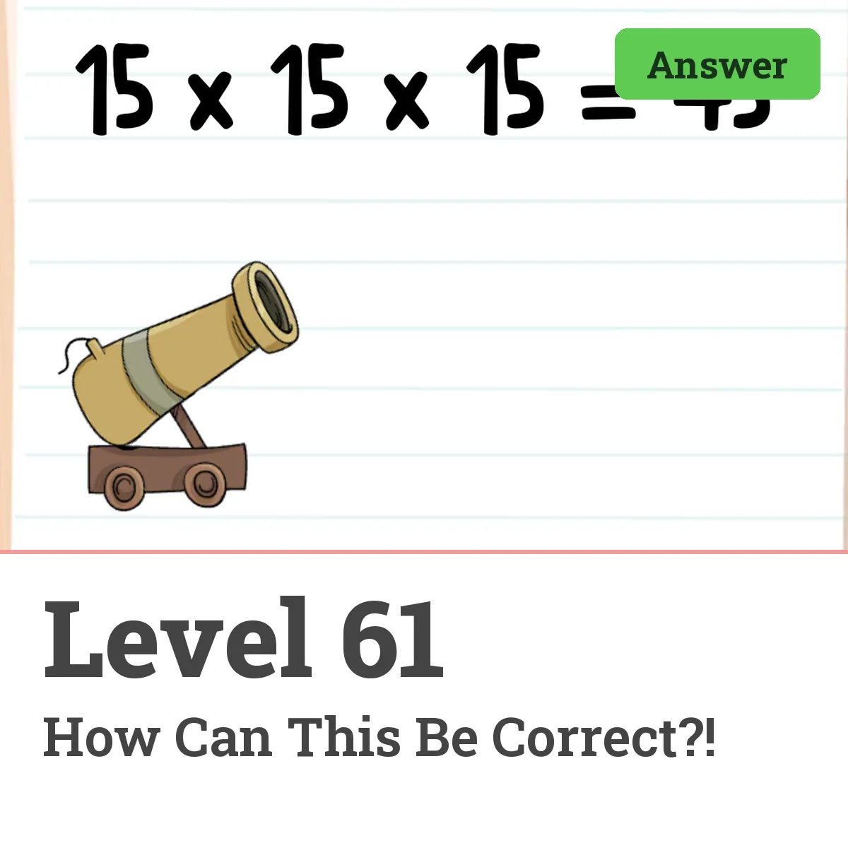 Brain Test: Tricky Puzzles Level 61 answer – How Can This Be Correct?!