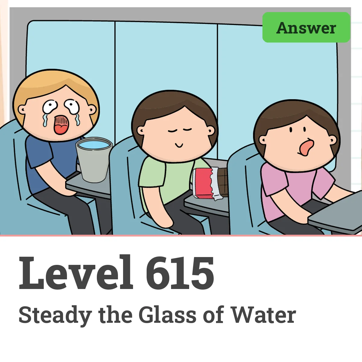 Brain Test: Tricky Puzzles Level 615 answer – Steady the Glass of Water