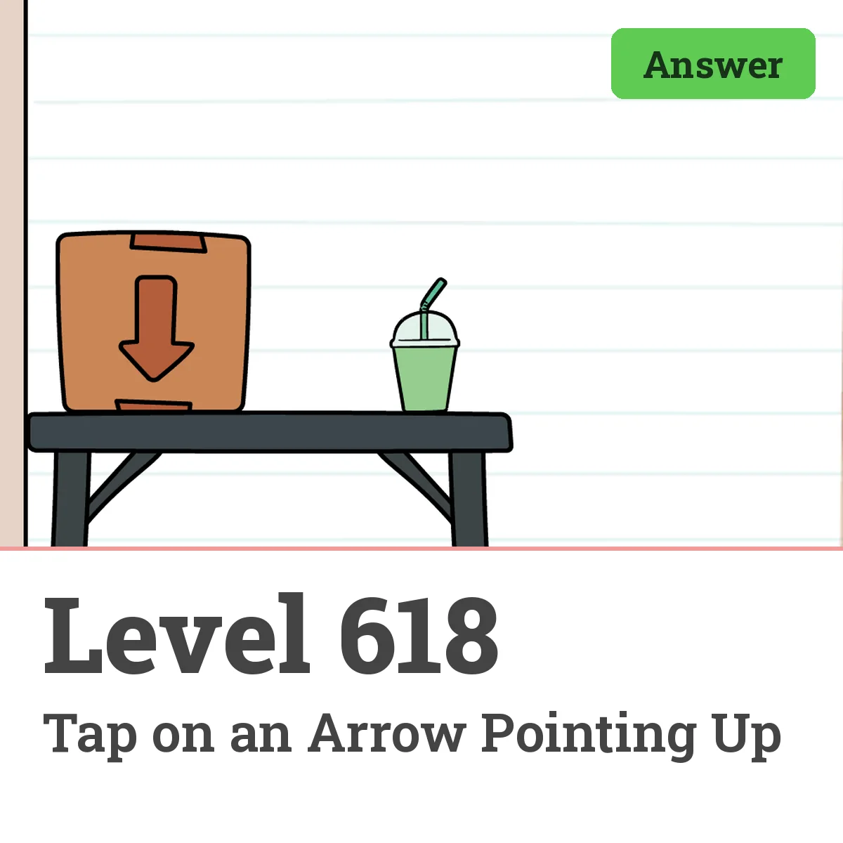 Brain Test: Tricky Puzzles Level 618 answer – Tap on an Arrow Pointing Up
