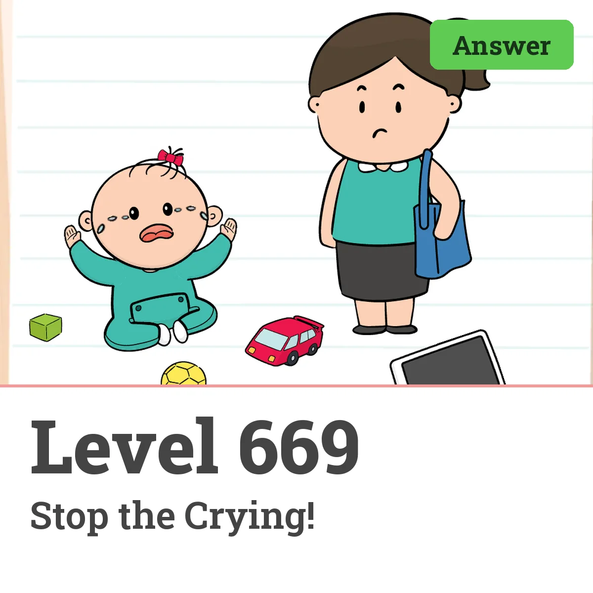 Brain Test: Tricky Puzzles Level 669 answer – Stop the Crying!