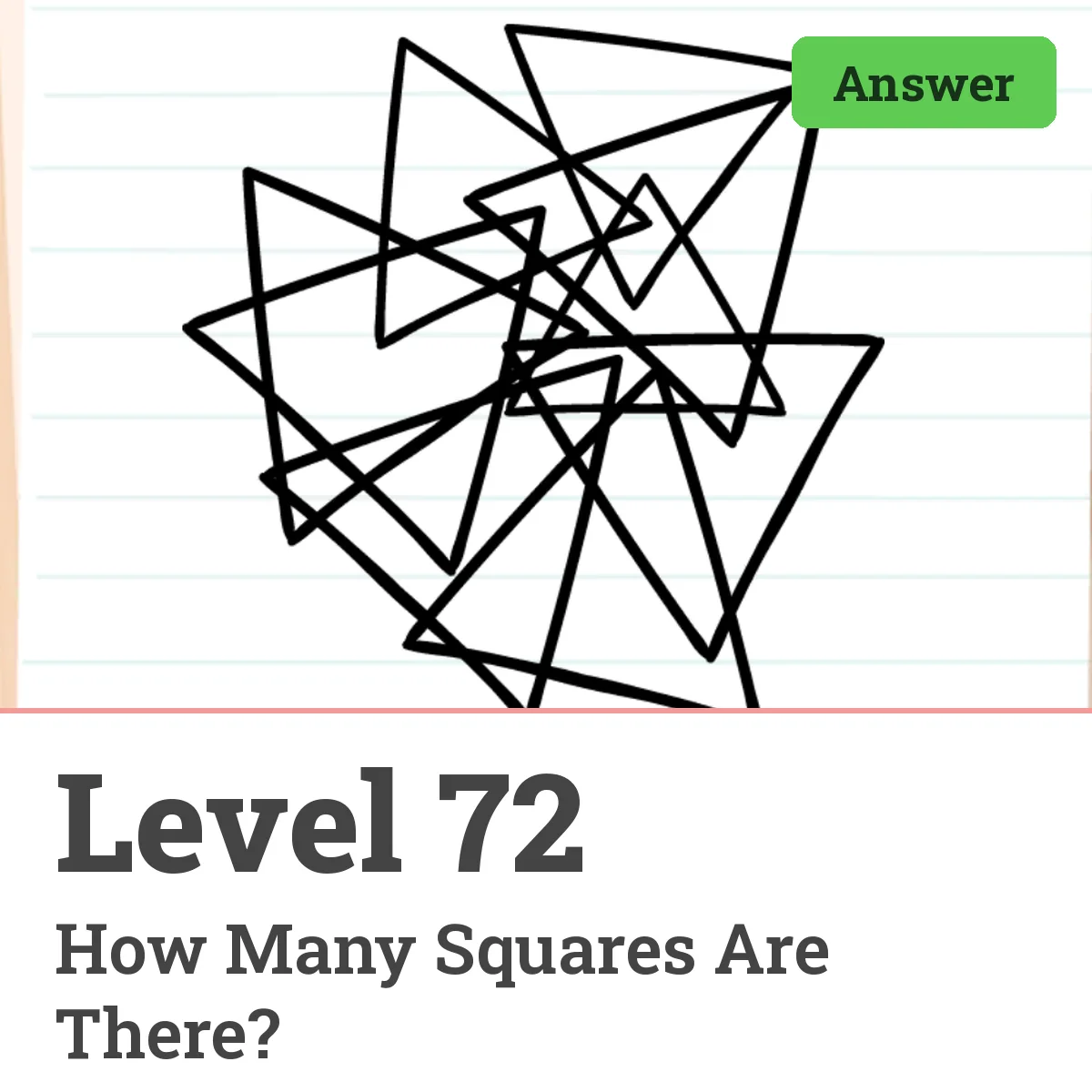 Brain Test: Tricky Puzzles Level 72 answer – How Many Squares Are There?