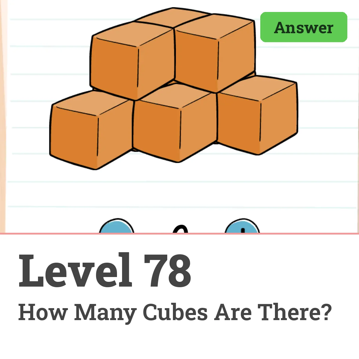 Brain Test: Tricky Puzzles Level 78 answer – How Many Cubes Are There?